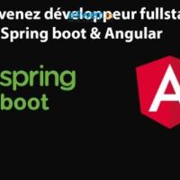 Réduction Formation Certifiée FullStack Spring Boot &amp; Angular 11